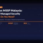 mdr vs mssp malaysia 1 1024x683