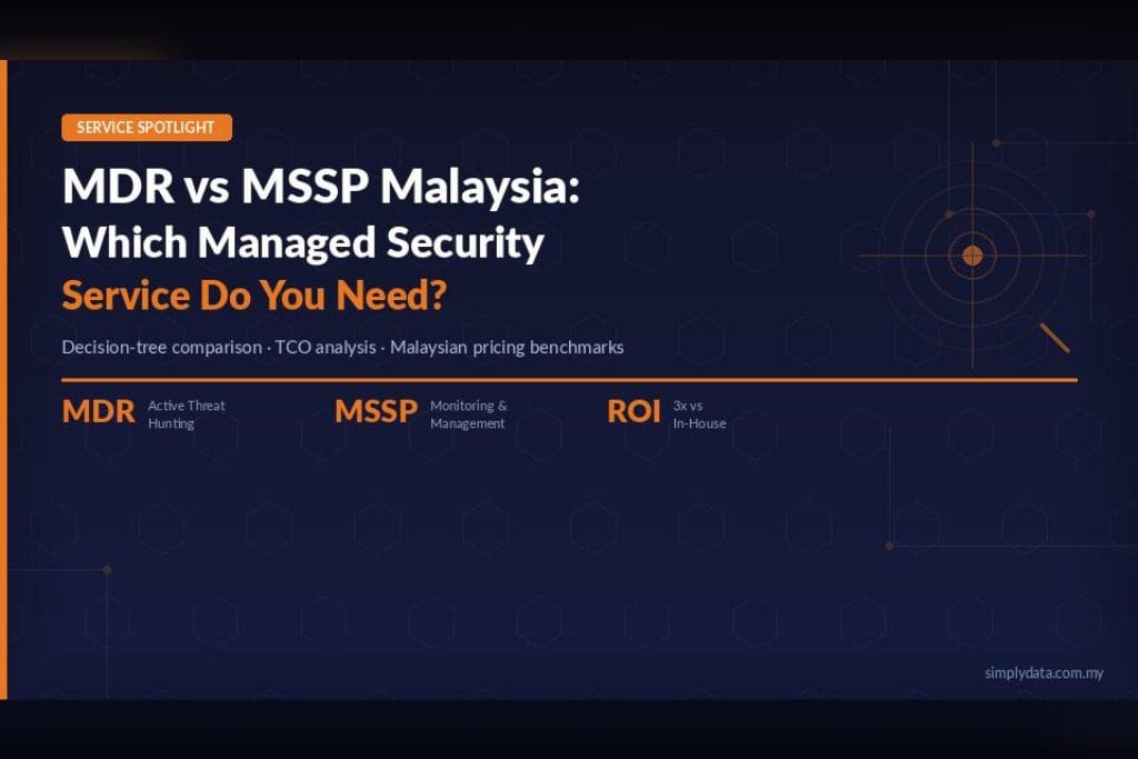mdr vs mssp malaysia 1 1024x683