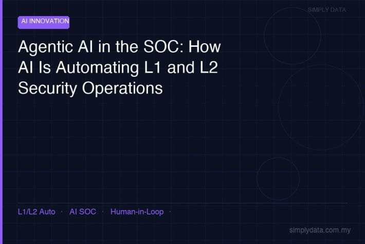 agentic ai soc automation malaysia