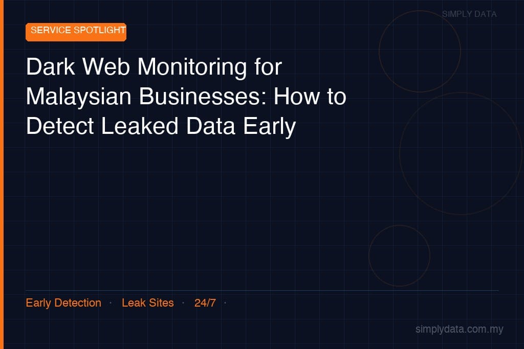 dark web monitoring malaysia