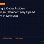 incident response retainer malaysia