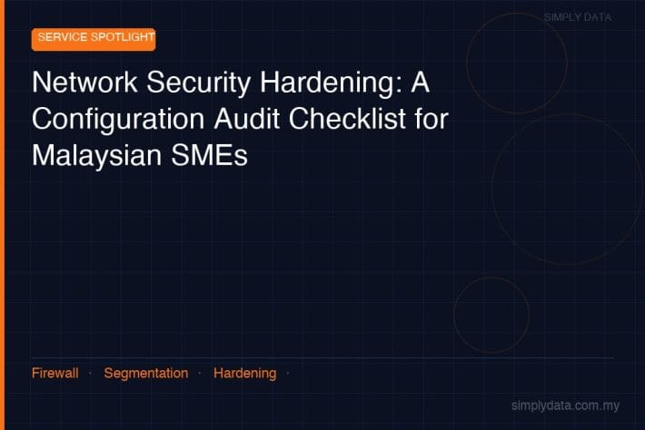 network security hardening checklist malaysia