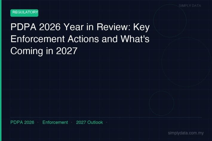 pdpa 2026 year in review malaysia