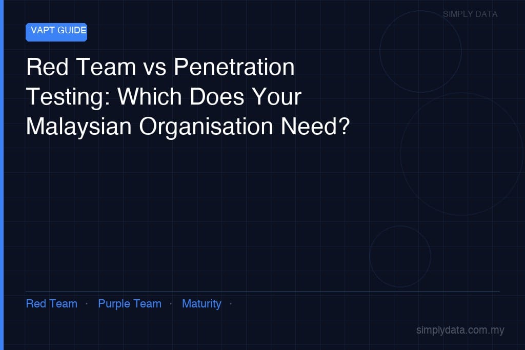 red team vs penetration testing malaysia